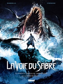 La Voie du Sabre - Tome 01 - Mathieu Mariolle, Federico Ferniani, Jean-Paul Fernandez & Thomas Day