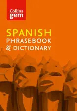 Collins Spanish Phrasebook and Dictionary Gem Edition (Collins Gem)