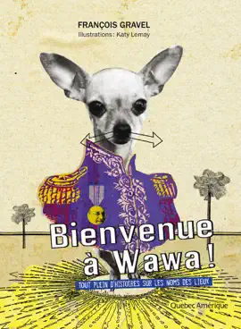 Read: Bienvenue à Wawa Book !