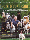 Io sto con i cani - Massimo Perla & Susanna Mancinotti