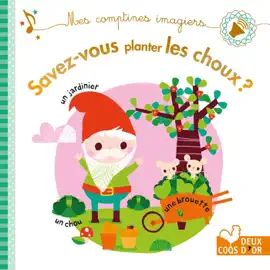Read: Book Savez-vous planter les choux - livre sonore
