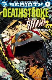 Deathstroke (2016-) #3 - Priest & Joe Bennett