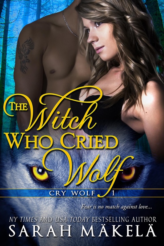 The Witch Who Cried Wolf