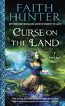 Curse on the Land by Faith Hunter Book Summary, Reviews and Downlod