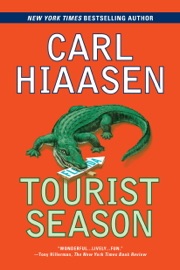 Tourist Season - Carl Hiaasen