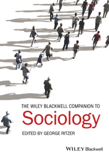 The Wiley-Blackwell Companion to Sociology by George Ritzer