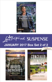 Harlequin Love Inspired Suspense January 2017 - Box Set 2 of 2 - Elizabeth Goddard, Carol J. Post & Jessica R. Patch