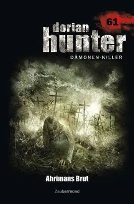 Read: Dorian Hunter 61 – Ahrimans Book Brut