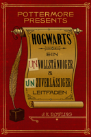 J.K. Rowling - Hogwarts Ein unvollständiger und unzuverlässiger Leitfaden artwork