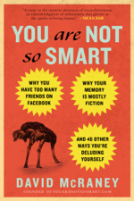 You Are Not So Smart - David McRaney Cover Art