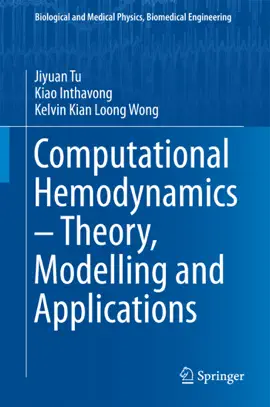 Read: Computational Hemodynamics – Theory, Modelling and Applications Book
