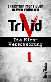 Perry Rhodan-Trivid 1: Kontakt - Christian Montillon & Oliver Fröhlich