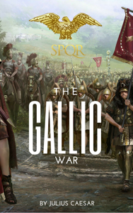 The Gallic Wars - Julius Caesar Cover Art