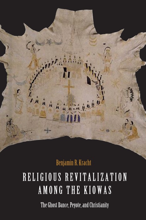 Religious Revitalization among the Kiowas