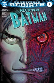 All Star Batman (2016-2017) #2 - Scott Snyder, John Romita, Jr. & Declan Shalvey