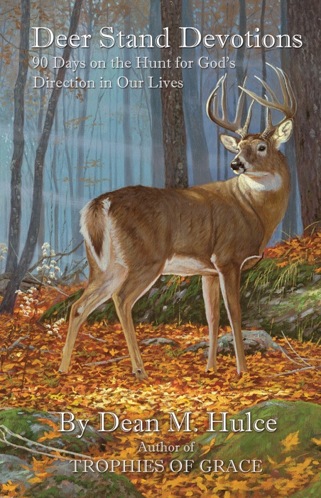 DEER STAND DEVOTIONS