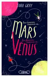 Les hommes viennent de Mars, les femmes viennent de Vénus