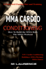 MMA Cardio Conditioning - M Laurence