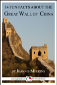 14 Fun Facts About the Great Wall of China - Jeannie Meekins