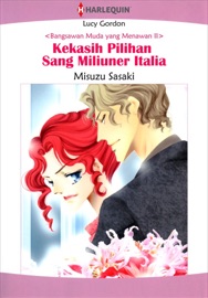 Kekasih Pilihan Sang Miliuner Italia(Indonesian Version) - Misuzu Sasaki