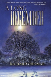 A Long December - Richard Chizmar