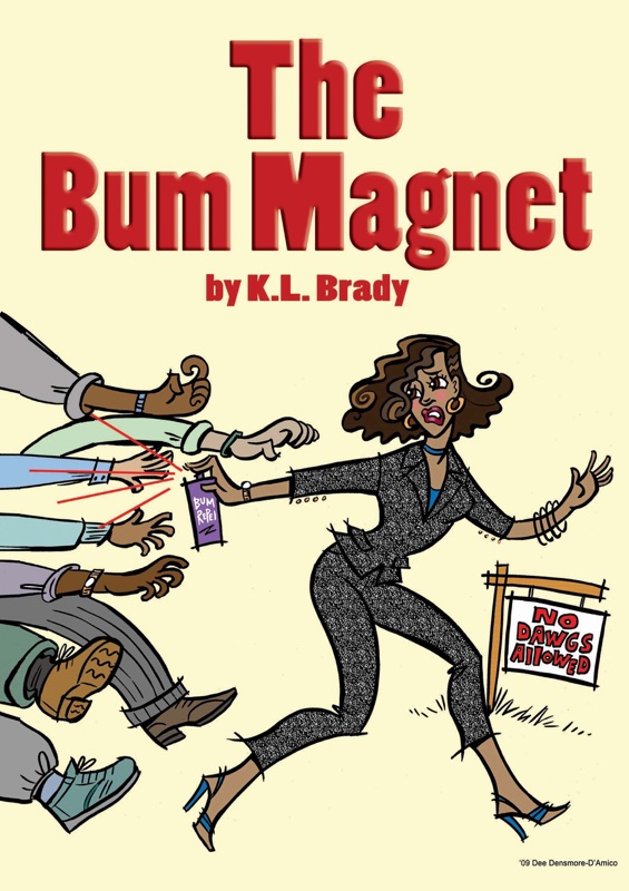 THE BUM MAGNET