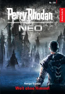 Read: Perry Rhodan Neo 130: Book Welt ohne Himmel