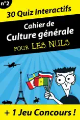 Cahier de culture générale Pour les Nuls #2