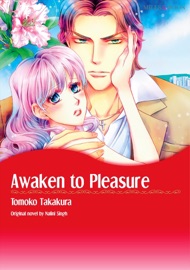 AWAKEN TO PLEASURE(MILLS & BOON) - Tomoko Takakura