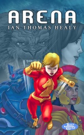 Arena - Ian Thomas Healy