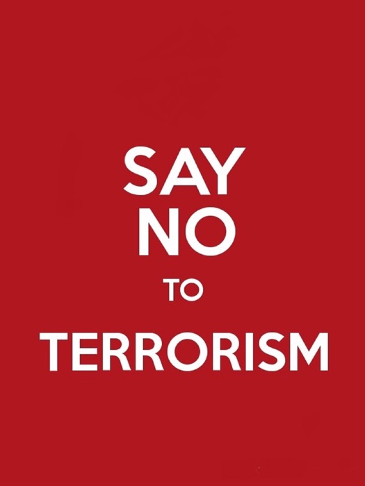 Say no to Terrorism