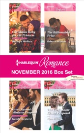 Harlequin Romance November 2016 Box Set - Barbara Wallace, Kandy Shepherd, Rebecca Winters & Nina Milne