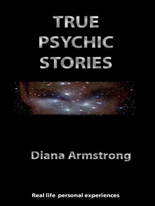 True Psychic Stories