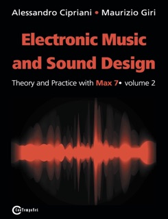 Electronic Music and Sound Design by Alessandro Cipriani & Maurizio Giri