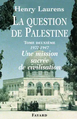 Read: La Question de Palestine, Book tome 2