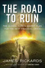 The Road to Ruin