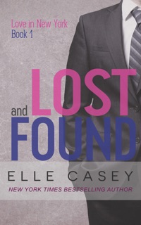 Love in New York: Book 1 (Lost and Found) by Elle Casey