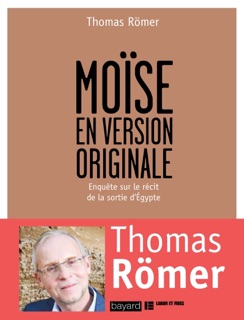Moïse en version originale by Thomas Römer