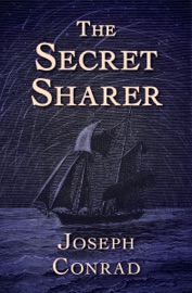 The Secret Sharer - Joseph Conrad