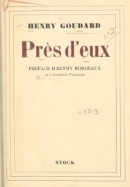 Près d'eux - Henry Goudard