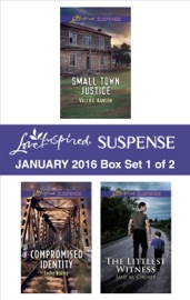 Love Inspired Suspense January 2016 - Box Set 1 of 2 - Valerie Hansen, Jodie Bailey & Jane M. Choate
