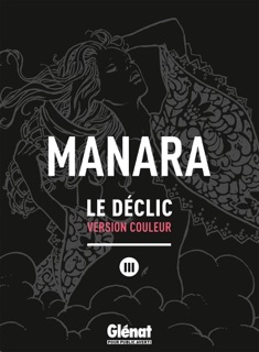 Le Déclic - Tome 03 - NE couleur by Milo Manara