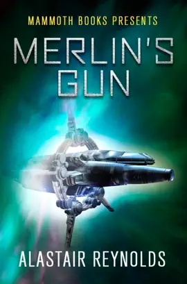 Read: Mammoth Book Books presents Merlin's Gun
