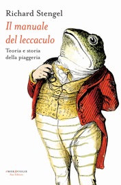 Il manuale del leccaculo - Richard Stengel