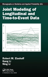 Joint Modeling of Longitudinal and Time-to-Event Data - Robert Elashoff, Gang Li & Ning Li