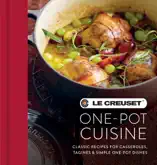 Le Creuset One-pot Cuisine