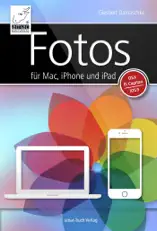 Fotos für Mac, iPhone und iPad