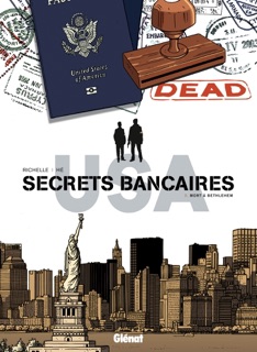 Secrets Bancaires USA - Tome 05 by Philippe Richelle, Dominique Hé & Élise Dupeyrat