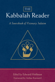 The Kabbalah Reader - Edward Hoffman