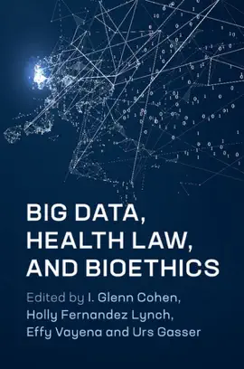 Read: Big Data, Health Law, and Bioethics Book